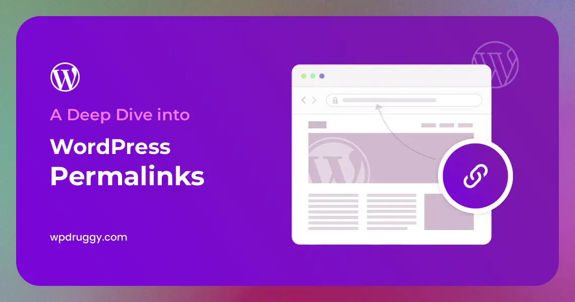 A Deep Dive into WordPress Permalinks