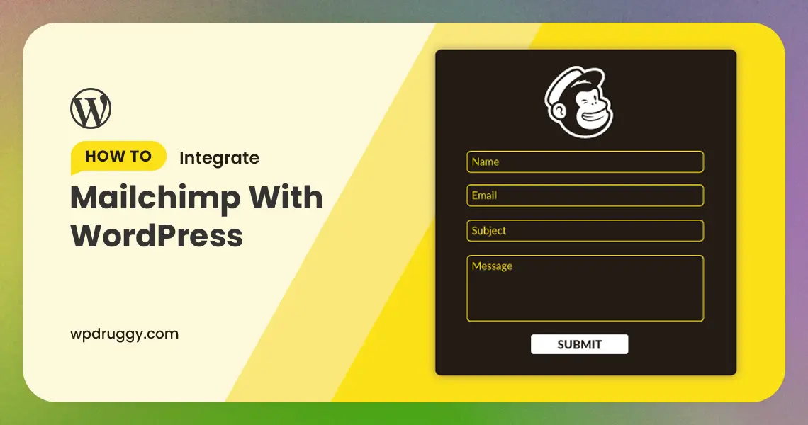How to Integrate Mailchimp with WordPress