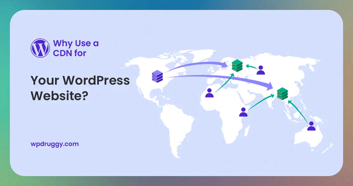 CDN for Your WordPress Website