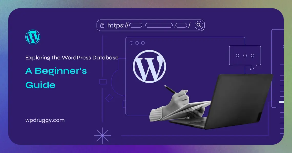 WordPress Database: A Beginner's Guide