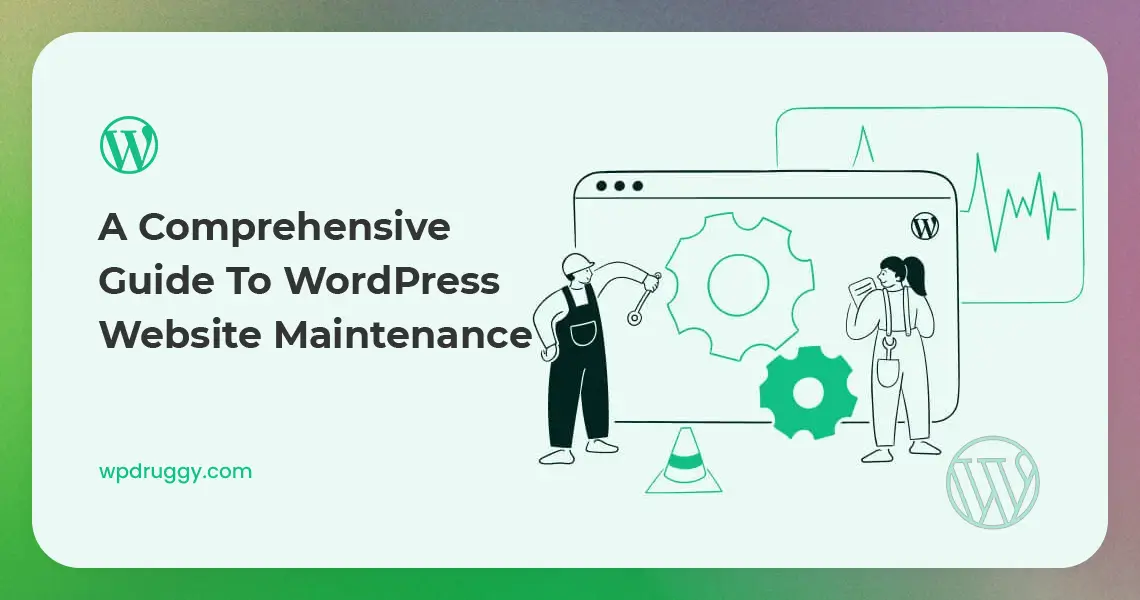 Guide to WordPress Website Maintenance
