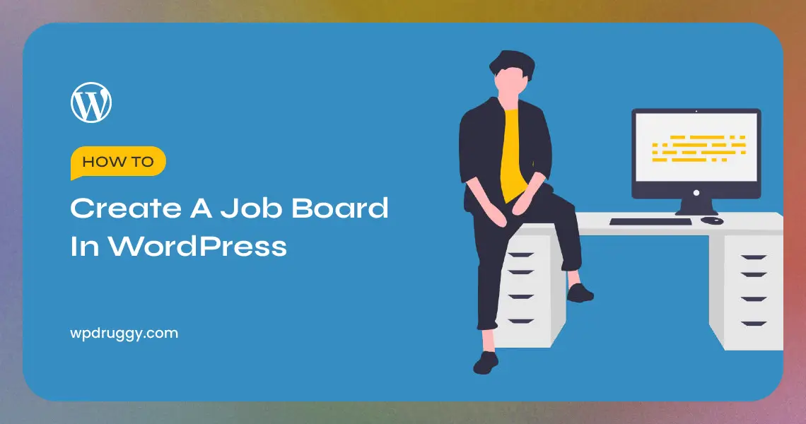 Create a Job Board in WordPress