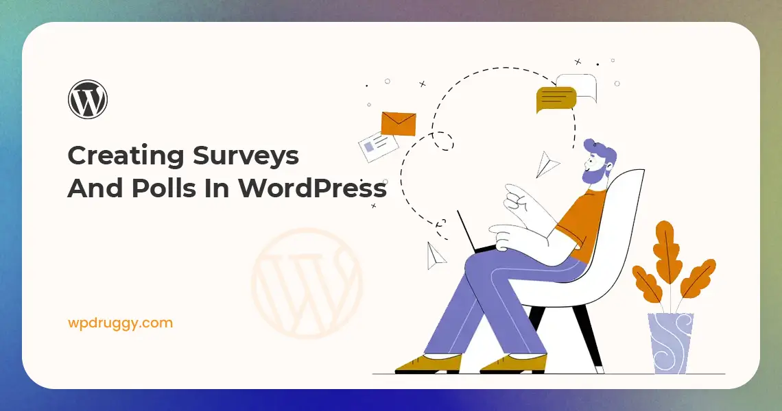 Creating Surveys and Polls in WordPress