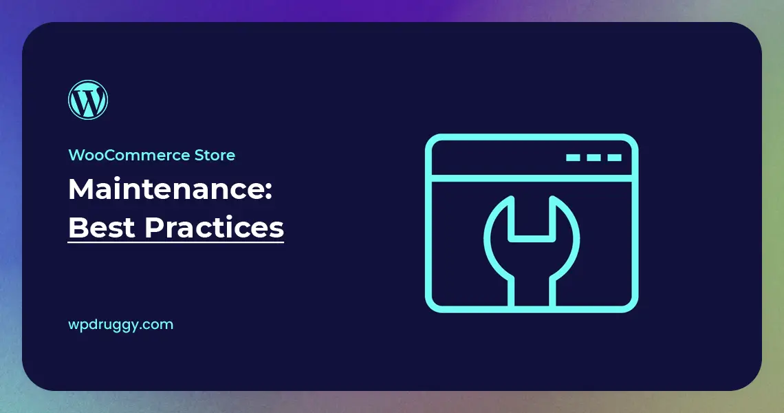 WooCommerce Store Maintenance