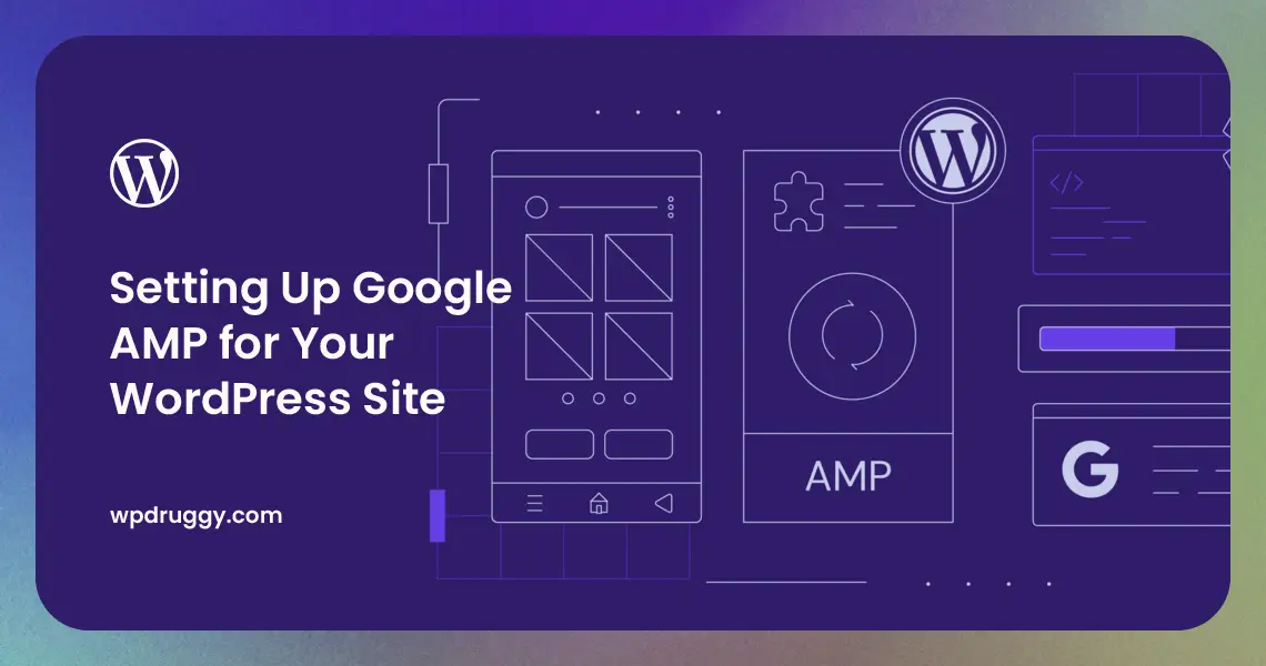 Setting Up Google AMP