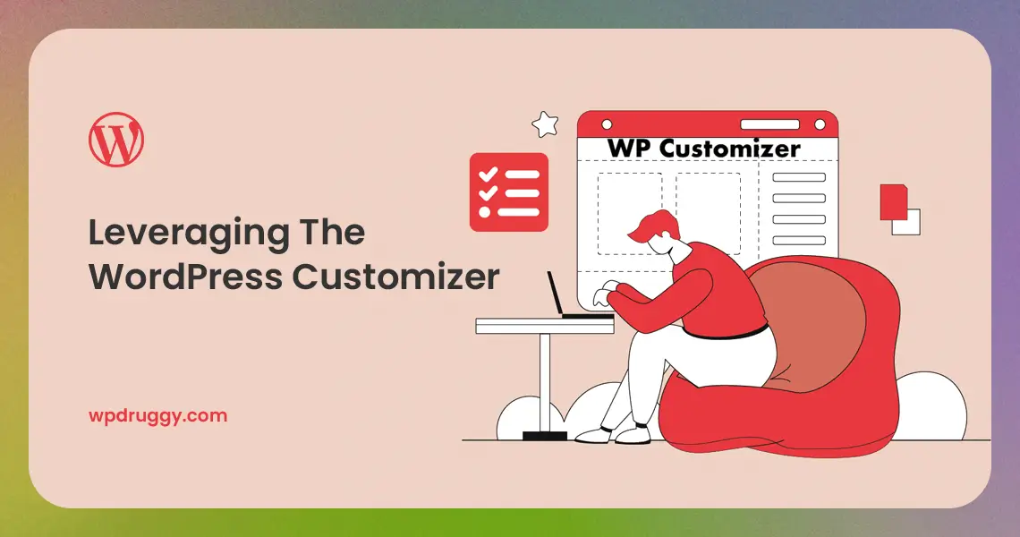 Leveraging the WordPress Customizer