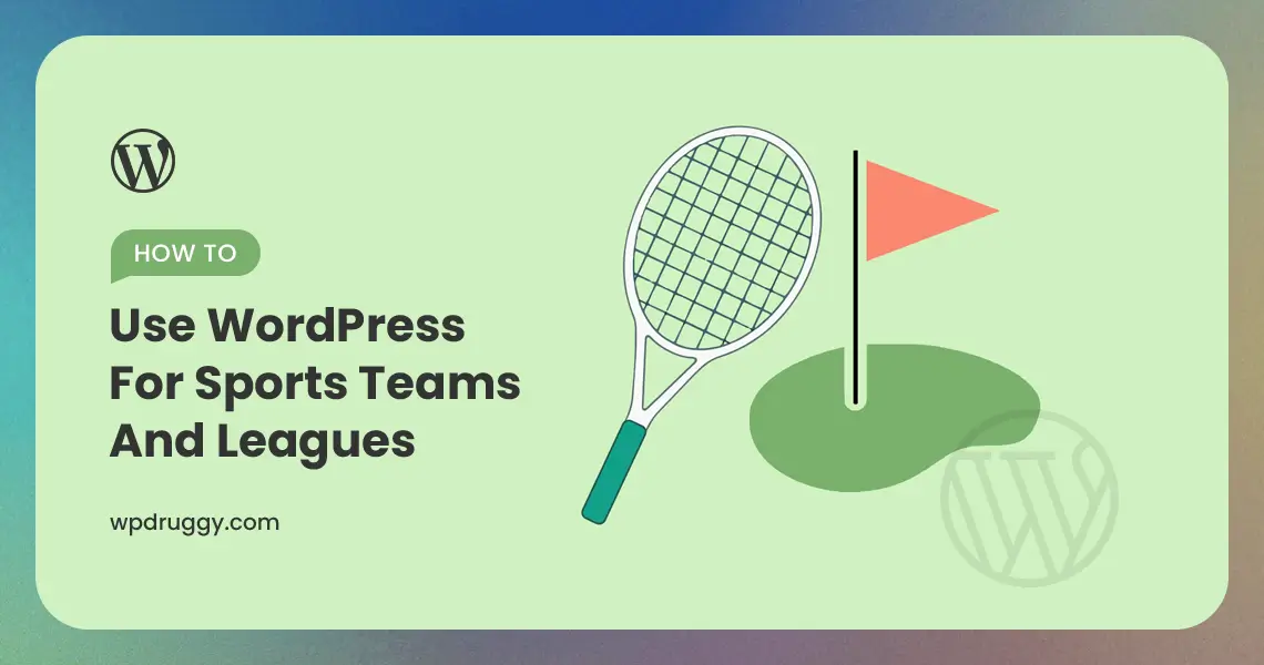 WordPress for Sports Teams and Leagues