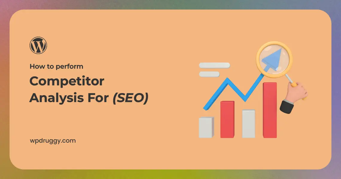 Competitor Analysis for SEO