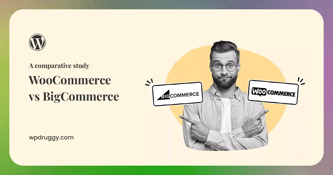 WooCommerce vs BigCommerce