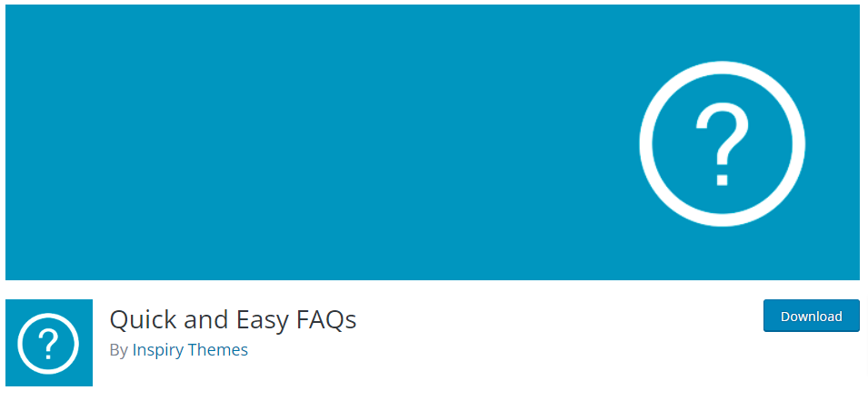 Quick and Easy FAQs