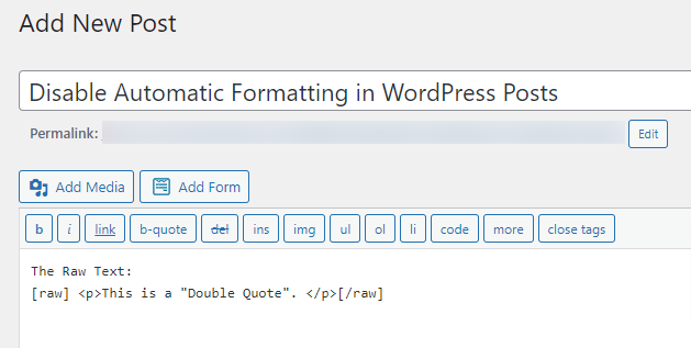 Disable Automatic Formatting in WordPress Posts